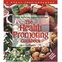 The Health Promoting Cookbook: Simple, Guilt-Free, Vegetarian Recipes