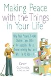 Making Peace with the Things in Your Life