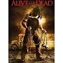 Alive or Dead