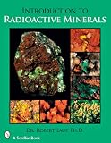 Introduction to Radioactive Minerals