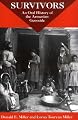 Survivors: An Oral History Of The Armenian Genocide