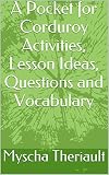 A Pocket for Corduroy Activities, Lesson Ideas, Questions and Vocabulary