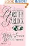 Wild Sweet Wilderness (Annie Lash)