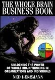 The Whole Brain Business Book