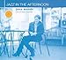Jazz in the Afternoon