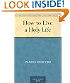 How to Live a Holy Life