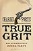 True Grit