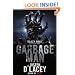 Garbage Man, The