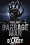 Garbage Man, The