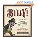 Bully!: The Life and Times of Theodore Roosevelt: Illustrated with More Than 250 Vintage Political Cartoons