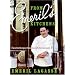 From Emeril's Kitchens: Favorite Recipes from Emeril's Restaurants