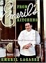From Emeril's Kitchens: Favorite Recipes from Emeril's Restaurants