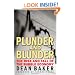 Plunder and Blunder: The Rise and Fall of the Bubble Economy