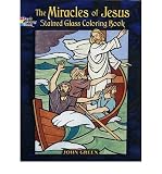 Produkt-Bild: THE MIRACLES OF JESUS STAINED GLASS COLORING BOOK BY Green, John[Paperback]Dover Publications(Publisher)