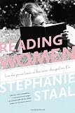 Reading Women: How the Great Books of Feminism Changed My Life