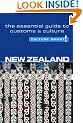 New Zealand - Culture Smart! The Essential Guide to Customs & Culture: The Essential Guide to Customs and Culture