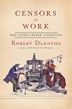 Censors at work : how states shaped literature
