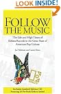 Follow the Music...