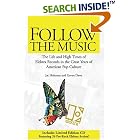 Click here to buy Follow the Music: The Life and High Times of Elektra Records in the Great Years of American Pop Culture by  Jac Holzman and Gavan Daws.
