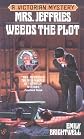 Mrs. Jeffries Weeds the Plot