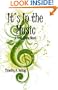 It's In the Music