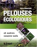 Revue Broquet Inc.  / Pelouses écologiques : Et autres couvre-sols