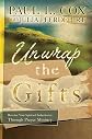 Unwrap the Gifts