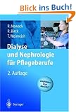 Dialyse und Nephrologie f�r Pflegeberufe
