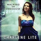 Walking On Freedom - Single