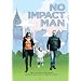 No Impact Man