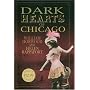Dark Hearts of Chicago