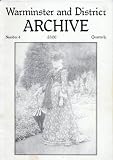 Warminster and District Archive No.4