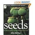 Seeds in association with the RHS: The Ultimate Guide to Growing Successfully from Seed