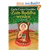 Zum Buddha werden in 5 Wochen