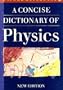 A Concise Dictionary of Physics (Oxford Paperback Reference)