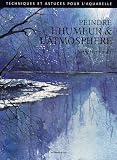 Peindre l humeur et l atmosphère