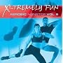 X-Tremely Fun - Aerobic Nonstop Vol.5