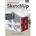 Apprendre Google SketchUp : Formation aux fondamentaux - Mod�lisez facilement tous vos projets 3D (Laurent Brixius)
