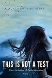 This Is Not a Test