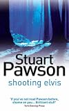 Shooting Elvis (Detective Inspector Charlie Priest Mystery)