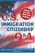 U.S. Immigration and Citizenship Q&A, 2E (U.S. Immigration & Citizenship Q & A)