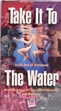 Take It to the Water with David Brennan