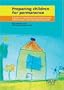Preparing Children for Permanence: A Guide to Undertaking Direct Work for Social Workers, Foster Carers and Adoptive Parents