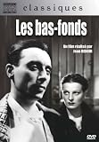 Les Bas - Fonds (Original French ONLY Version NO English Options)
