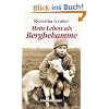 Mein Leben als Berghebamme