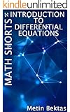 Math Shorts - Introduction to Differential Equations