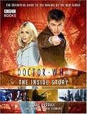 Doctor Who - The Inside Story: The Official Guide to Series 1 and 2
