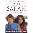 Our Sarah: Made in Alaska