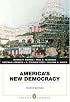 America's New Democracy (Penguin Academics Series) (4th Edition) (Penguin Academics)