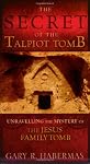 The Secret of the Talpiot Tomb